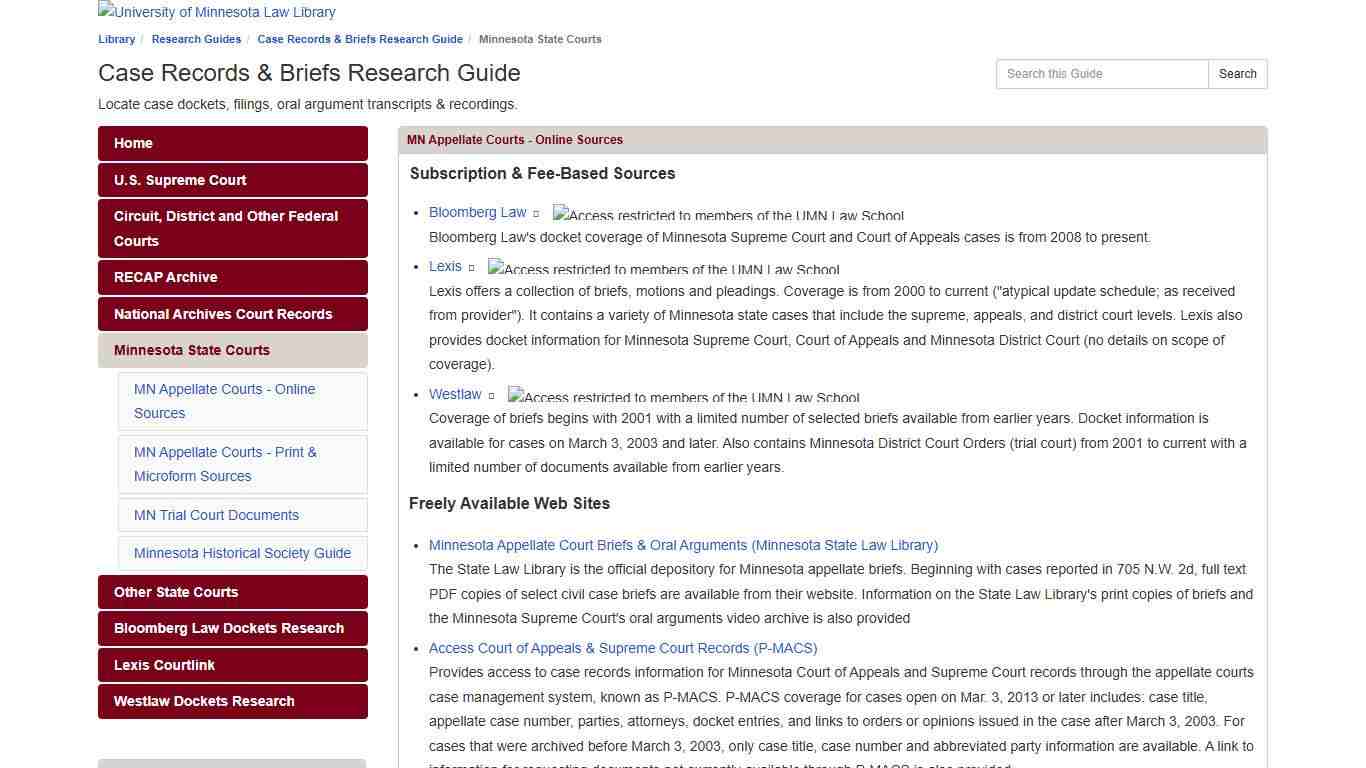 Minnesota State Courts - Case Records & Briefs Research Guide - Research Guides at University of Minnesota Law Library